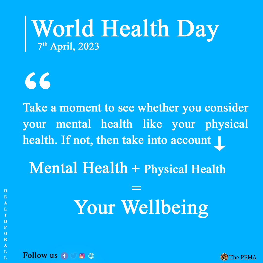 World Health Day - The PEMA